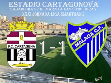 FC CARTAGENA 1-1 MALAGA CF