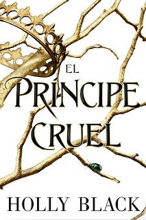 Reseña | El príncipe cruel ~ Holly Black