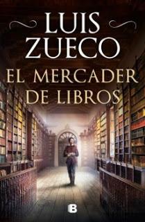 EL MERCADER DE LIBROS. Luis Zueco.
