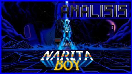 ANÁLISIS: Narita Boy