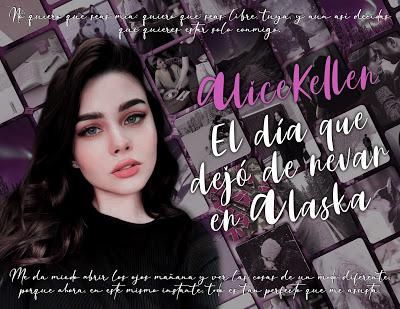 Reseña: El día que dejó de nevar en Alaska - Alice Kellen