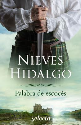 Reseña | Palabra de escocés, Nieves Hidalgo