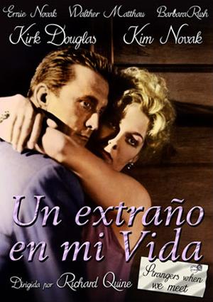 UN EXTRAÑO EN MI VIDA - Richard Quine