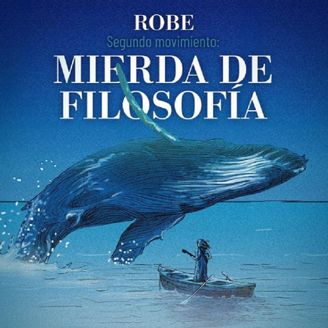 Robe continúa ‘La ley innata’ de Extremoduro con ‘Mierda de filosofía’