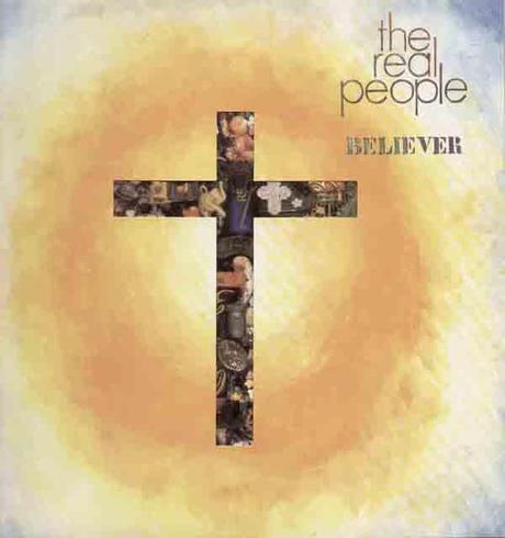 The Real People – Believer