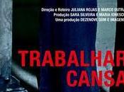 Critica: trabajar cansa (brasil)