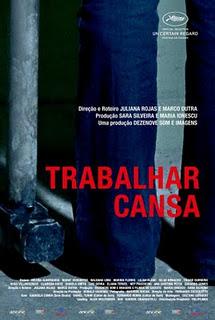 CRITICA: TRABAJAR CANSA (BRASIL)