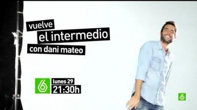 Dani Mateo se incorpora a El Intermedio Dani Mateo se incorpora a El Intermedio