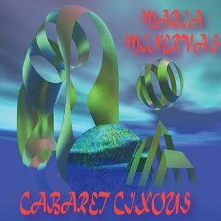 Maria Minerva - Cabaret Cixous (Not Not Fun,2011)