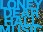 Loney Dear Hall Music