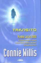 Connie Willis. Tránsito