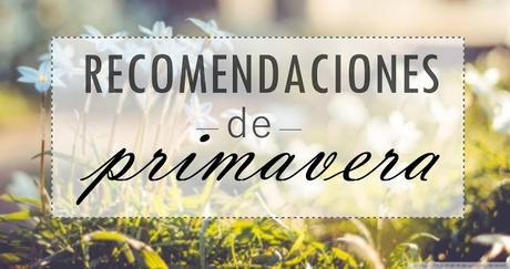 Lecturas para esta primavera