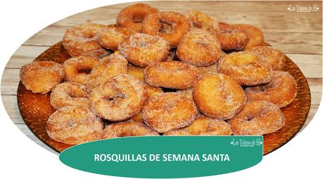 ROSQUILLAS DE SEMANA SANTA {MUY RICAS Y BLANDITAS} ROSQUILLAS DE SEMANA SANTA {MUY RICAS Y BLANDITAS}