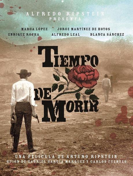 TIEMPO DE MORIR - Arturo Ripstein