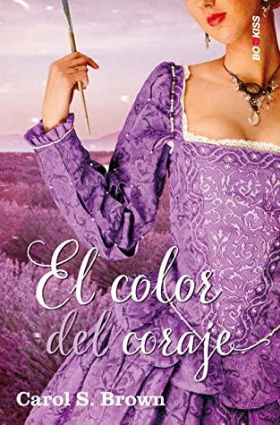 El color del coraje de Carol S. Brown