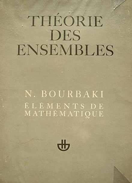 Famosos matemáticos que nunca existieron I: Nicolás Bourbaki