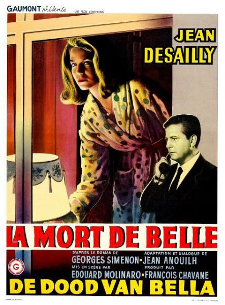 LA MORT DE BELLE - Edouard Molinaro
