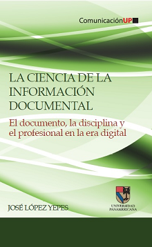 La ciencia de la información documental.