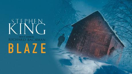 Prólogo a Blaze de Stephen King (Richard Bachman)