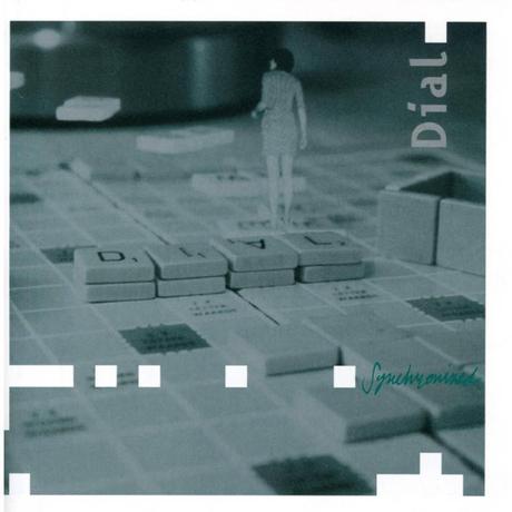 Dial - Synchronized (2007) Dial - Synchronized (2007)