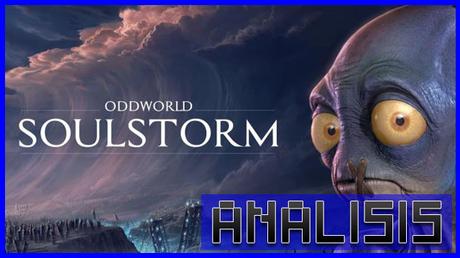 ANÁLISIS: Oddworld Soulstorm