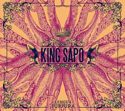 KING SAPO: 'LENGUA PÚRPURA'