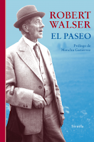El paseo. Robert Walser El paseo. Robert Walser