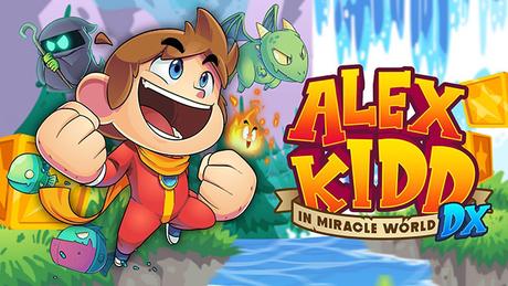 Alex Kidd in Miracle World DX ya tiene fecha de lanzamiento