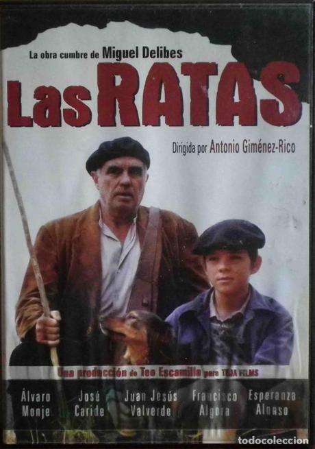 LAS RATAS, de Miguel Delibes - Antonio Giménez Rico LAS RATAS, de Miguel Delibes - Antonio Giménez Rico
