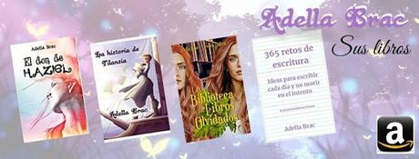 FANTASEANDO CON ADELLA BRAC