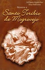 NOVENA EN HONOR DE SANTO TORIBIO DE MOGROVEJO. Mons. José Ignacio Alemany Grau