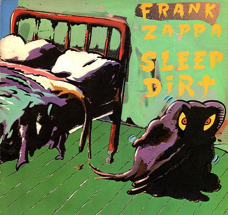 Frank Zappa. Sleep Dirt. - Edición Rockarte