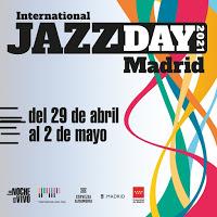 International Jazz Day Madrid 2021
