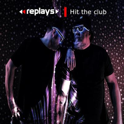 REPLAYS - HIT THE CLUB
