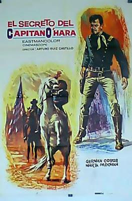 SECRETO DEL CAPITÁN O' HARA, EL (España 1965) Western Europeo, Chorizo Western