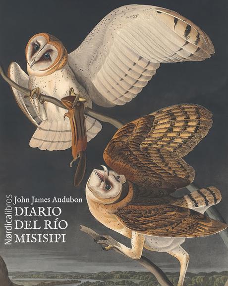 DIARIO DEL RÍO MISISIPI: ¡Incluye 64 láminas originales!