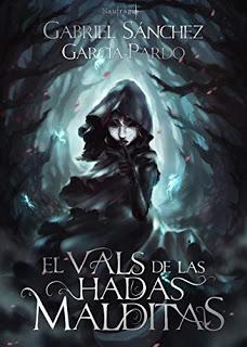 Reseña: El vals de las hadas malditas