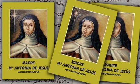 Autobiografía de la M. María Antonia de Jesús