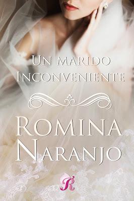 Reseña | Un marido inconveniente, Romina Naranjo