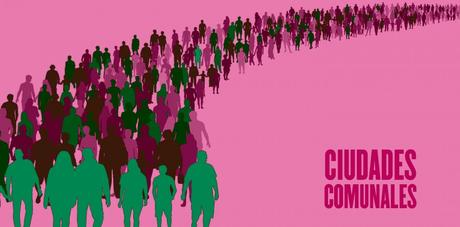 La larga marcha hacia la Ciudad Comunal