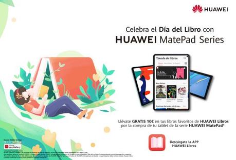 Huawei Libros trae promociones para el Día Internacional del Libro Huawei Libros trae promociones para el Día Internacional del Libro