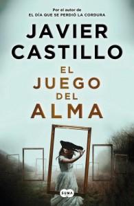 Javier Castillo, el juego del alma