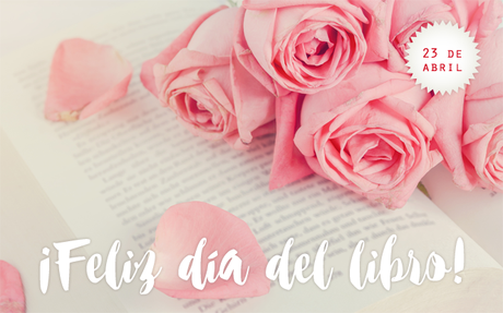 ¡Feliz Día del libro!