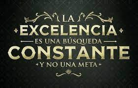La excelencia La excelencia