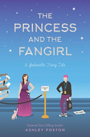 Reseña #582 - The Princess and the Fangirl (Once Upon a Con #02)