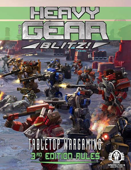 Heavy Gear Blitz! Tabletop Wargaming - 3rd Edition Rules, gratis (Y mas)