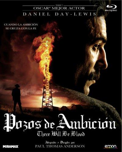POZOS DE AMBICIÓN - Paul Thomas Anderson POZOS DE AMBICIÓN - Paul Thomas Anderson
