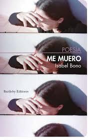 Isabel Bono. Me muero Isabel Bono. Me muero