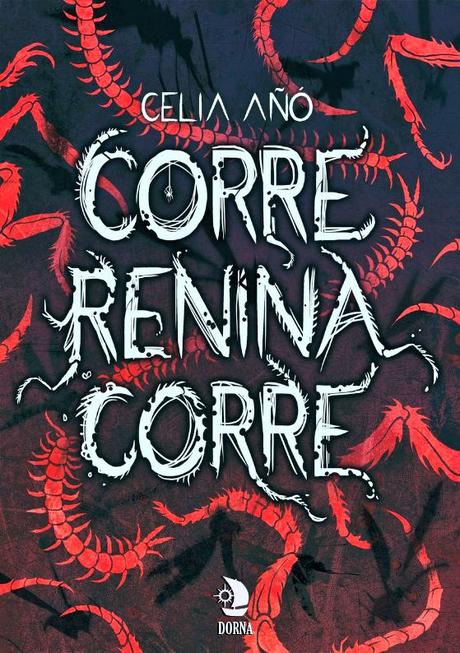 Reseña: Corre, Renina, corre - Celia Añó Reseña: Corre, Renina, corre - Celia Añó