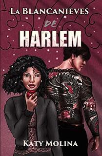 (Reseña) La Blancanieves De Harlem by Katy Molina